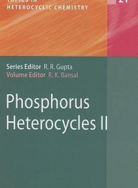 【预售】Phosphorus Heterocycles II