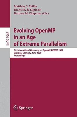 【预售】Evolving Openmp in an Age of Extreme Parallelism: