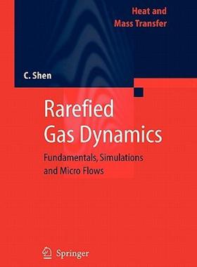 【预售】Rarefied Gas Dynamics: Fundamentals, Simulations and