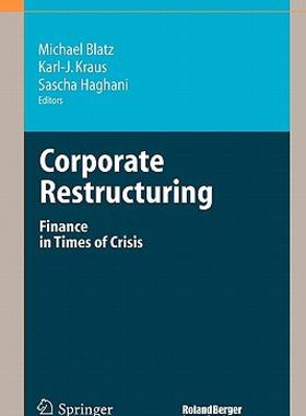 【预售】Corporate Restructuring: Finance in Times of Crisis