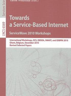 【预售】Towards a Service-Based Internet: ServiceWave 2010