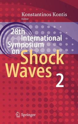 【预售】28th International Symposium on Shock Waves: Vol 2