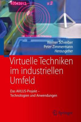 【预售】Virtuelle Techniken Im Industriellen Umfeld: Das