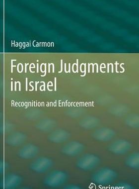 【预售】Foreign Judgments in Israel: Recognition and