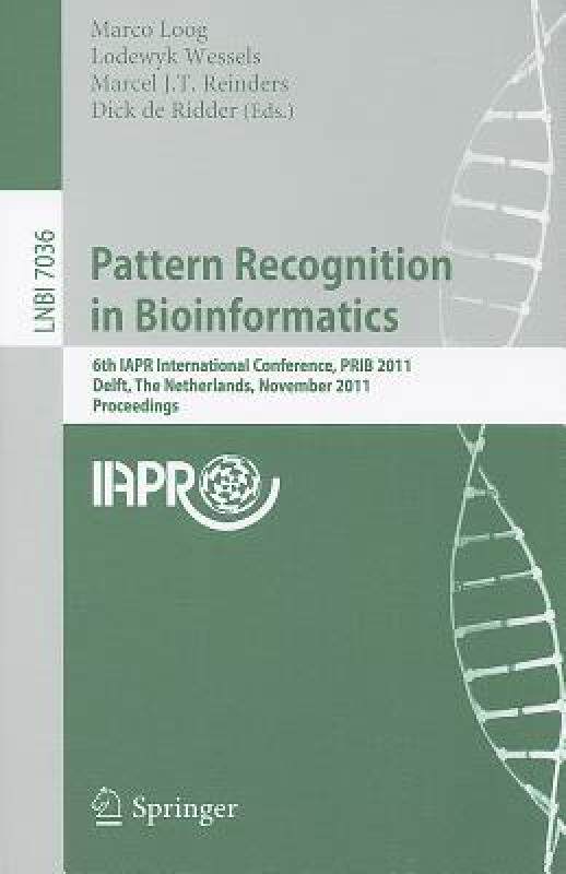 【预售】Pattern Recognition in Bioinformatics: 6th IAPR