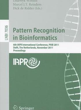 【预售】Pattern Recognition in Bioinformatics: 6th IAPR