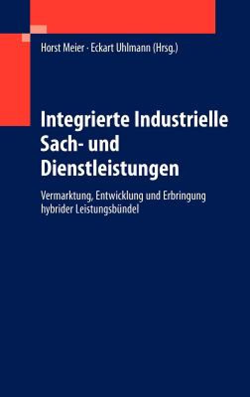 【预售】Integrierte Industrielle Sach- Und Dienstleistungen: