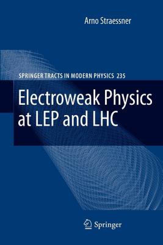 【预售】Electroweak Physics at Lep and Lhc