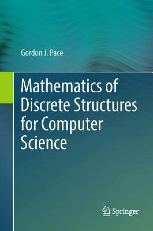【预售】Mathematics of Discrete Structures for Computer