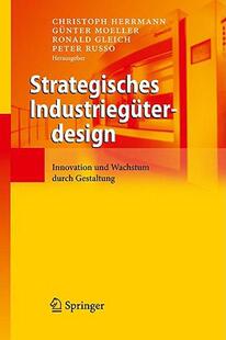 【预售】Strategisches Industrieguterdesign: Innovation Und
