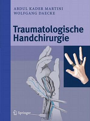 【预售】Traumatologische Handchirurgie