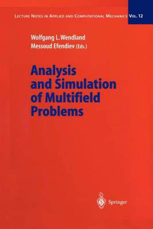 【预售】Analysis and Simulation of Multifield Problems
