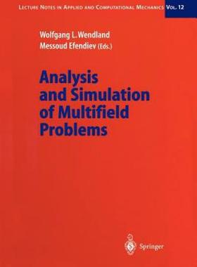 【预售】Analysis and Simulation of Multifield Problems
