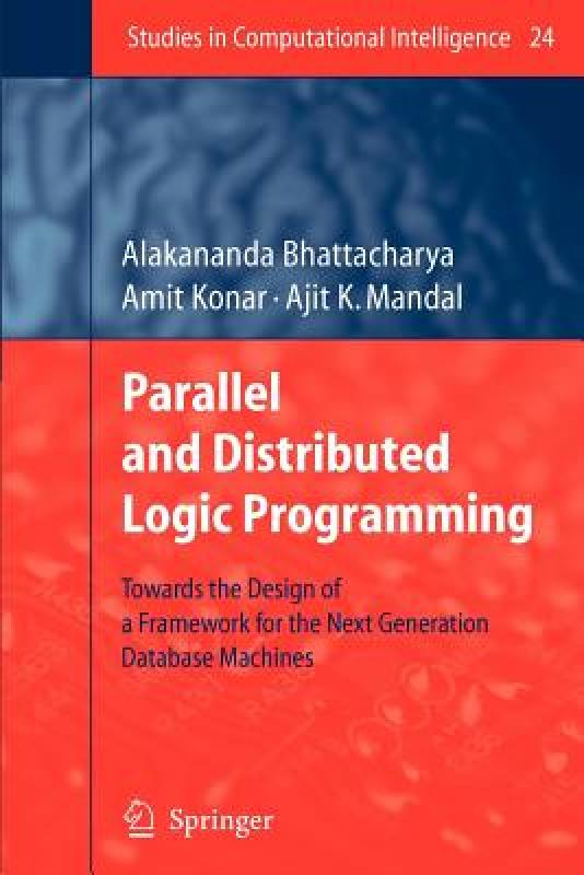 【预售】Parallel and Distributed Logic Programming: Towards