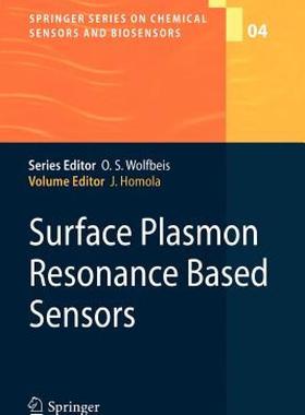 【预售】Surface Plasmon Resonance Based Sensors