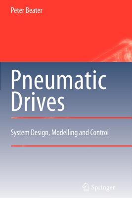 【预售】Pneumatic Drives: System Design, Modelling and