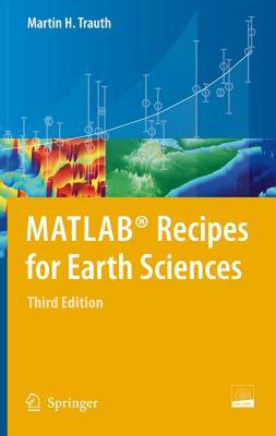 【预售】MATLAB Recipes for Earth Sciences [With CDROM]