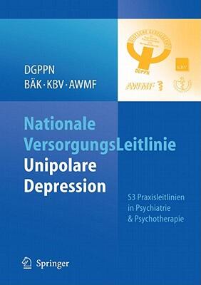 【预售】S3 Praxisleitlinien In Psychiatrie Und