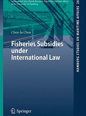 【预售】Fisheries Subsidies Under International Law