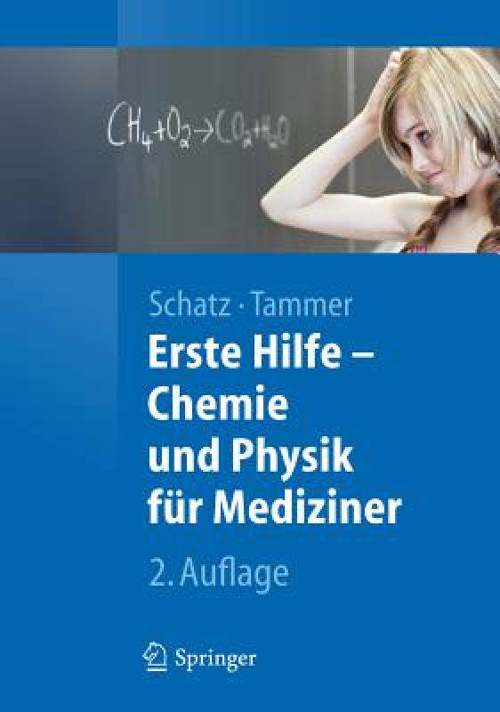 【预售】Erste Hilfe - Chemie Und Physik F R Mediziner