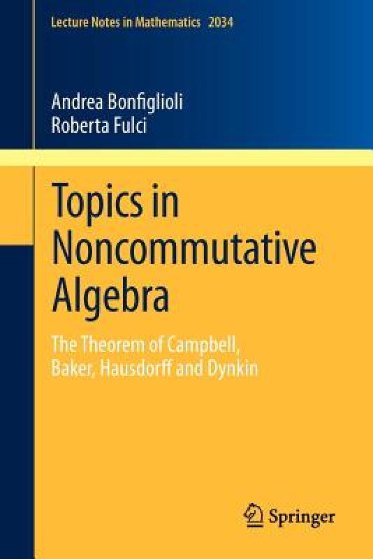 【预售】Topics in Noncommutative Algebra: The Theorem of