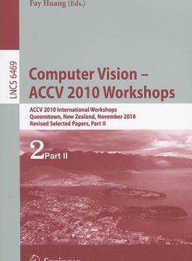 【预售】Computer Vision -- ACCV 2010 Workshops: ACCV 2010