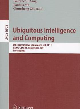 【预售】Ubiquitous Intelligence and Computing: 8th