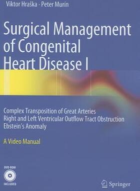 【预售】Surgical Management of Congenital Heart Disease I: