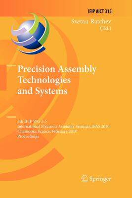 【预售】Precision Assembly Technologies and Systems: 5th