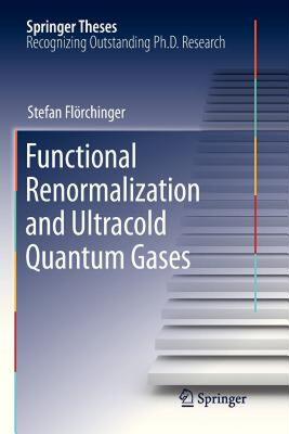 【预售】Functional Renormalization and Ultracold Quantum