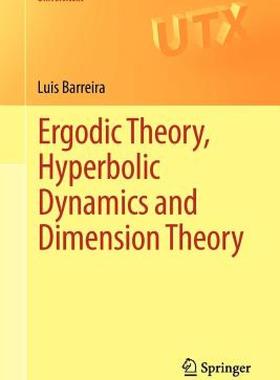 【预售】Ergodic Theory, Hyperbolic Dynamics and Dimension