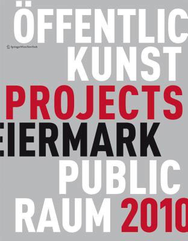 【预售】Kunst Im Offentlichen Raum Steiermark/Art in Public