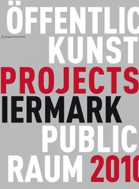 【预售】Kunst Im Offentlichen Raum Steiermark/Art in Public