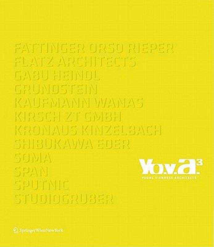 【预售】Yo.V.A.3 - Young Viennese Architects