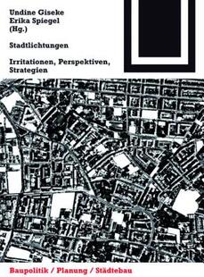 【预售】Stadtlichtungen: Irritationen, Perspektiven