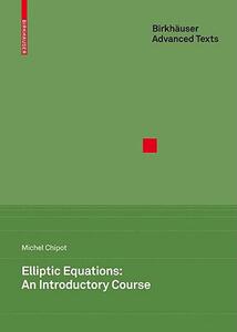 【预售】Elliptic Equations: An Introductory Course