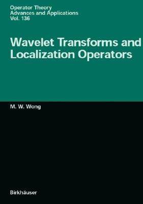 【预售】Wavelet Transforms and Localization Operators