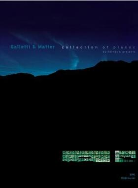 【预售】Galletti & Matter: Collection of Places