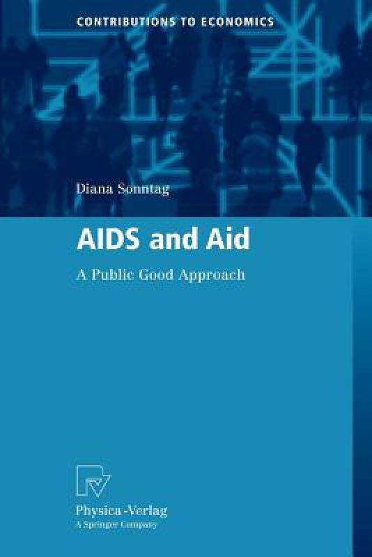 【预售】AIDS and Aid: A Public Good Approach