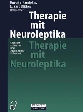 【预售】Therapie Mit Neuroleptika: Qualitatssicherung Und