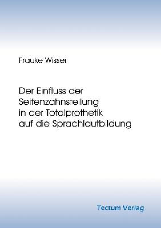 【预售】Der Einfluss Der Seitenzahnstellung in Der