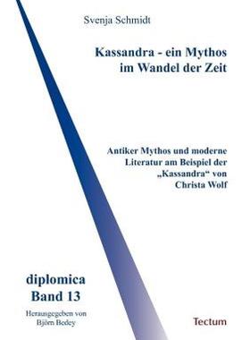 【预售】Kassandra - Ein Mythos Im Wandel Der Zeit
