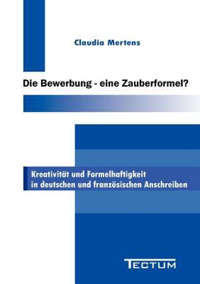 【预售】Die Bewerbung - Eine Zauberformel?