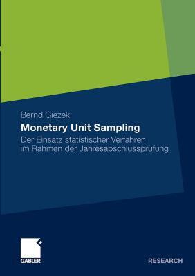 【预售】Monetary Unit Sampling: Der Einsatz Statistischer