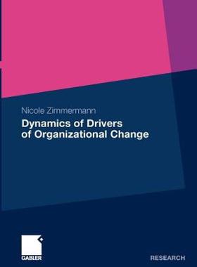 【预售】Dynamics of Drivers of Organizational Change