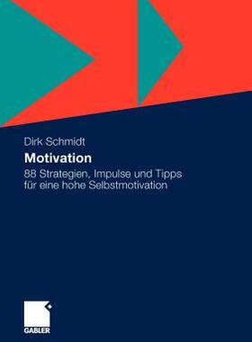 【预售】Motivation: 88 Strategien, Impulse Und Tipps Fur