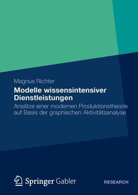 【预售】Modelle Wissensintensiver Dienstleistungen: Ansatze