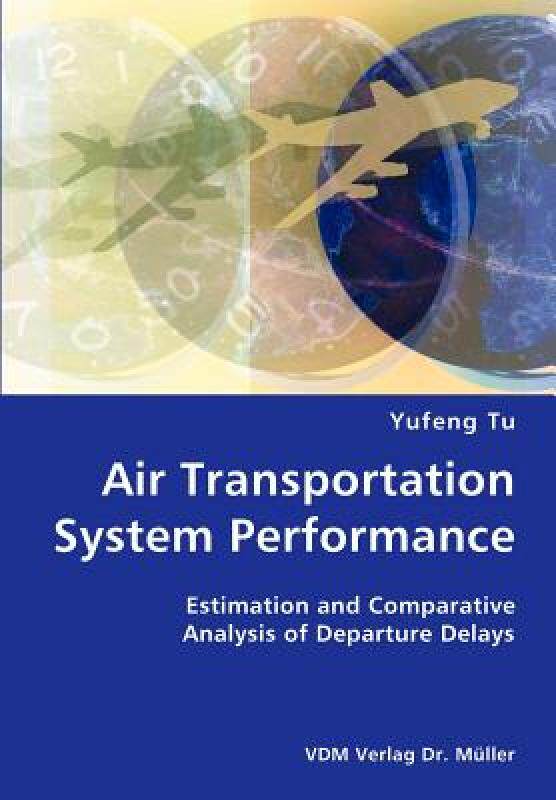 【预售】Air Transportation System Performance- Estimation