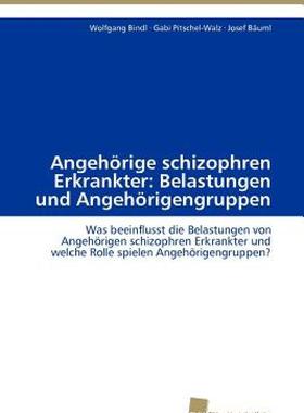 【预售】Angeh Rige Schizophren Erkrankter: Belastungen Und