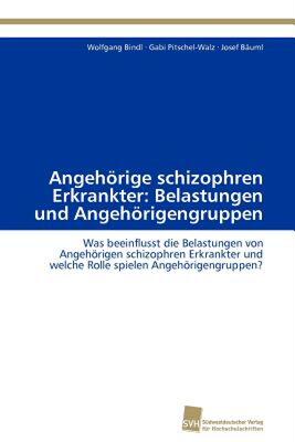 【预售】Angeh Rige Schizophren Erkrankter: Belastungen Und